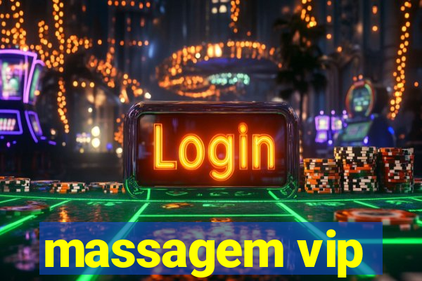 massagem vip